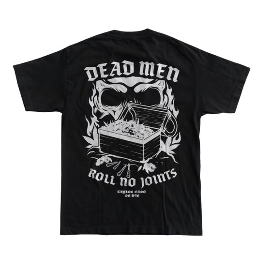 Dead Men Roll No Joints T-Shirt